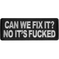 Can We Fix It? No Its Fucked Patch