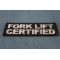 Fork Lift Certified Patch Fork Lift Certified Patch diagonal view