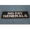 No Fat Generals Patch No Fat Generals Patch diagonal view
