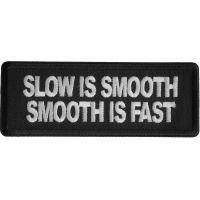 Slow Is Smooth Smooth Is Fast Patch
