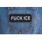 Fuck Ice Patch shown on jeans
