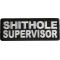 Shithole Supervisor Patch