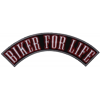 Biker For Life Large Rocker Patch