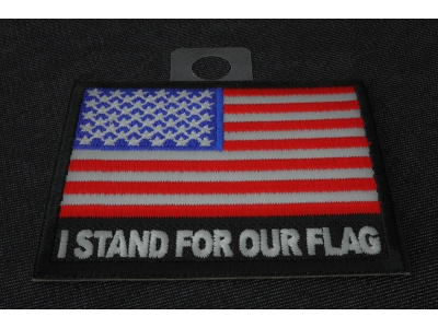 I Stand for Our Flag Patch