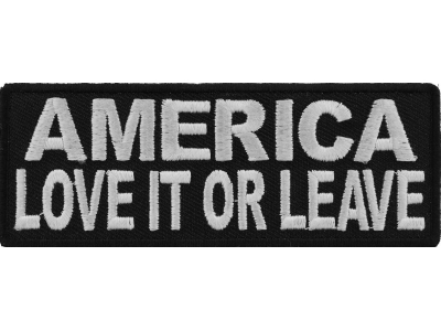 America Love It Or Leave Patch | US Military Veteran Patches