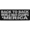 Back To Back World Champs Merica Patch