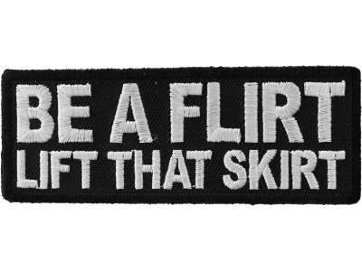 Be a Flirt Lift That Skirt Patch