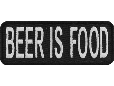Beer Is Food Funny Patch | Embroidered Patches
