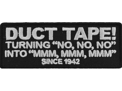 Duct Tape Since 1942 Patch | Embroidered Patches