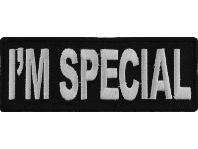 I'm Special Patch | Embroidered Patches