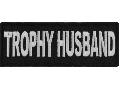 Trophy Husband Patch | Embroidered Patches