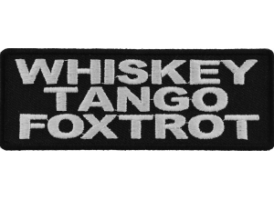 Whiskey Tango Foxtrot Patch | US Military Veteran Patches
