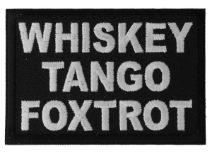 Whiskey Tango Foxtrot WTF Patch