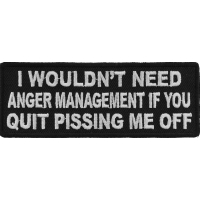 Wouldn't Need Anger Management Fun Patch | Embroidered Patches