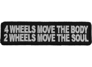 2 Wheels Move The Soul Biker Patch | Embroidered Patches