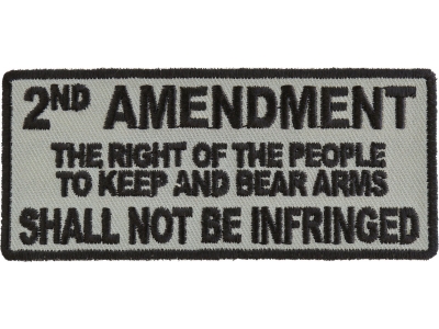 2nd Amendment Shall Not Be Infringed Patch | Embroidered Patches