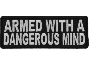 Armed With A Dangerous Mind Patch