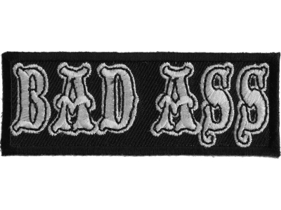 Bad Ass Patch | Embroidered Patches