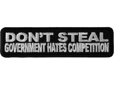 Don't Steal Government Hates Competition Patch