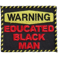 Educated Black Man Patch | Embroidered Patches