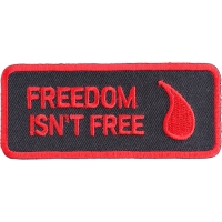 Freedom Isn't Free Patch | US Military Veteran Patches