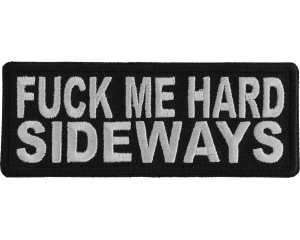 Fuck me Hard Sideways Patch