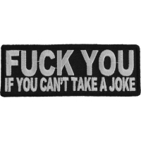 Fuck You If You Can't Take A Joke Patch