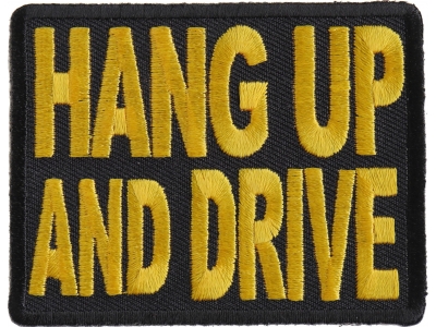 Hang Up And Drive Patch | Embroidered Biker Patches