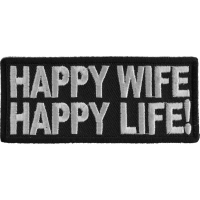 Happy Wife Happy Life Patch | Embroidered Patches