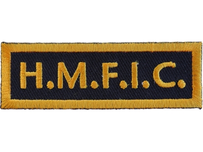 HMFIC Head Mother Fucker In Charge Patch | Embroidered Patches