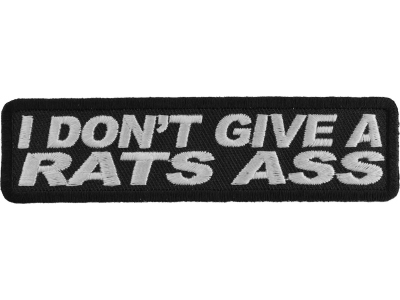 I Don't Give A Rats Ass Patch