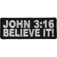 John 3 16 Believe It Patch | Embroidered Patches
