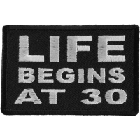 Life Begins at 30 Patch