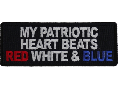 My Patriotic Heart Beats Red White and Blue Patch