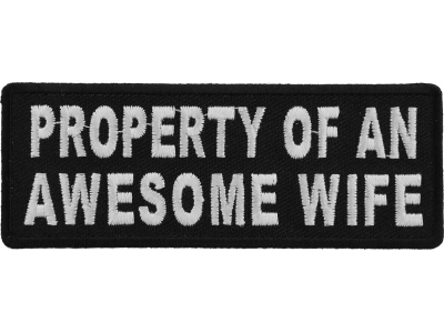 Property Of An Awesome Wife Patch | Embroidered Patches