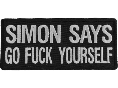 Simon Says Go Fuck Yourself Patch