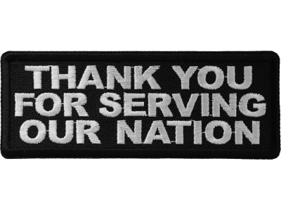 Thank You For Serving Our Nation Patch