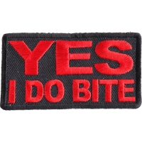 Yes I Do Bite Patch | Embroidered Patches