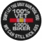 100 Percent Vet 100 Percent Biker We Can Still Kick Ass Patch