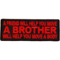 A Brother Will Help You Move A Body Patch In Red | US Military Veteran Patches