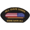 All Gave Some Gave All Casket Cap Patch