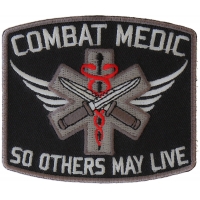 Combat Medic Patch So Others May Live | Embroidered EMT Patches