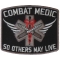 Combat Medic Patch So Others May Live