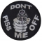 Do Not Piss Me Off With A Gun Patch