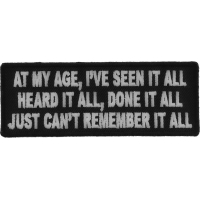 Done It All But Can't Remember It All Funny Patch | US Military Vietnam Veteran Patches