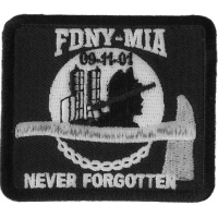 FDNY MIA Never Forgotten Patch | Embroidered Patches