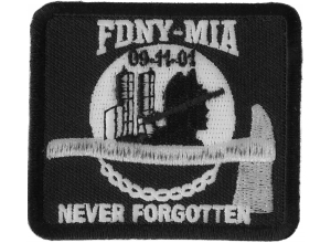 FDNY MIA Never Forgotten Patch | Embroidered Patches