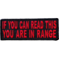 If You Can Read This You Are In Range Patch In Red Black | Embroidered Patches