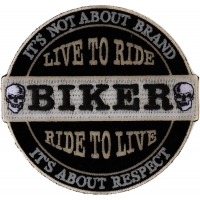 It's Not About Brand, IT's About Respect Biker Patch Small | Embroidered Biker Patches