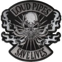 Loud Pipes Save Lives Skull Patch